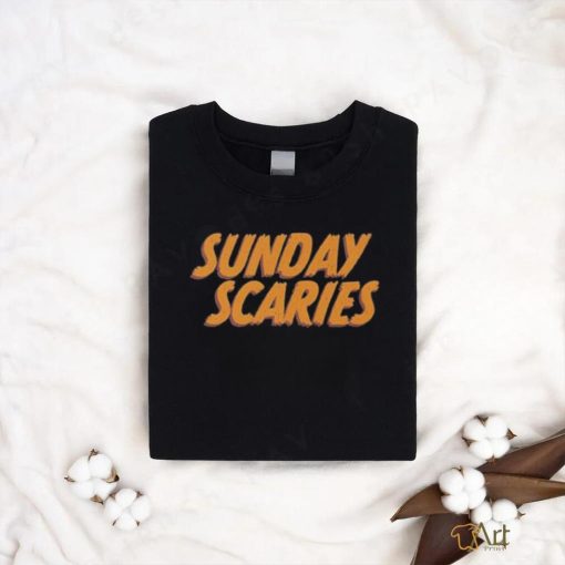 Sunday Scaries T shirt