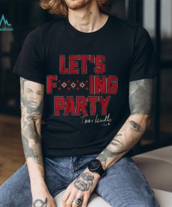 TOREY LOVULLO LET'S PARTY SHIRT