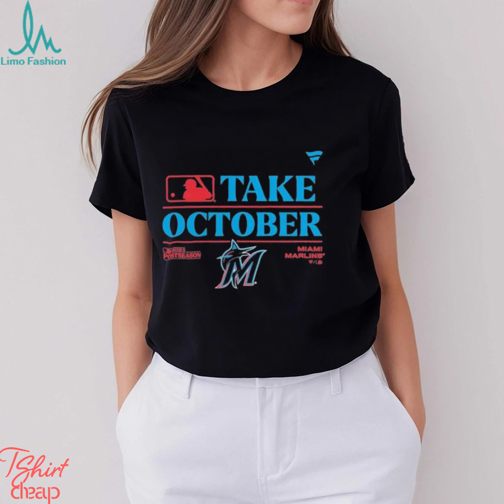 Take October Miami Marlins 2023 Postseason T Shirt - Limotees