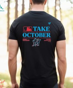 Take October Miami Marlins 2023 Postseason T Shirt - Limotees