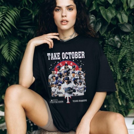 Take October Postseason Texas Rangers shirt
