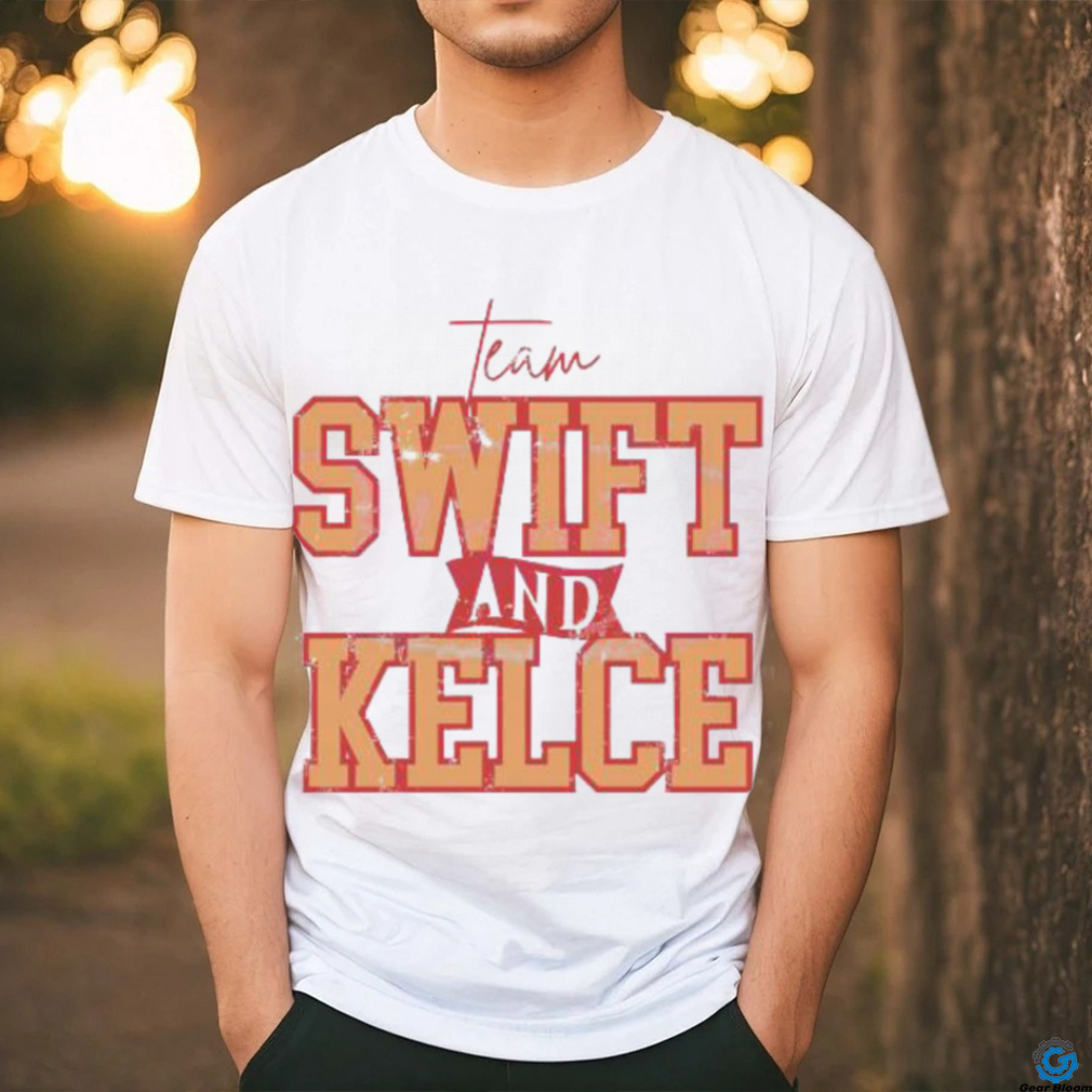Team Swift and Kelce American Football shirt Team Swift and Kelce American Football shirt