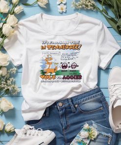 Tennessee vs Texas a&m gameday 2023 shirt, hoodie, sweater, long sleeve and tank top Tennessee vs Texas a&m gameday 2023 shirt