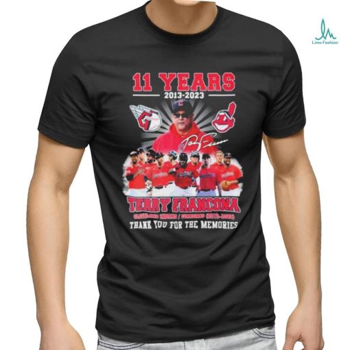 Terry Francona 11 Years Memories T Shirt