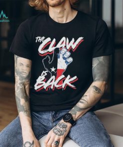 Official The Claw Is Back Texas Rangers Shirt, hoodie, sweater