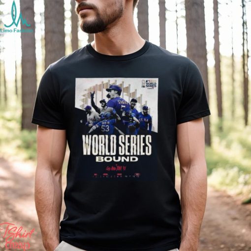 Texas Rangers World Series Bound Go And Take It T Shirt Sweatshirt Hoodie