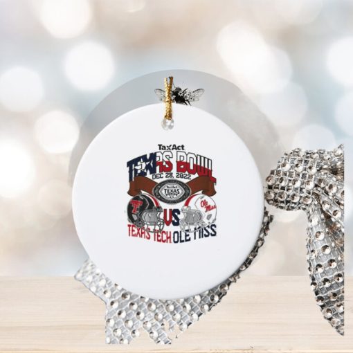 Texas Tech Vs Ole Miss TaxAct Texas Bowl Dec 28, 2022 Ornament Christmas