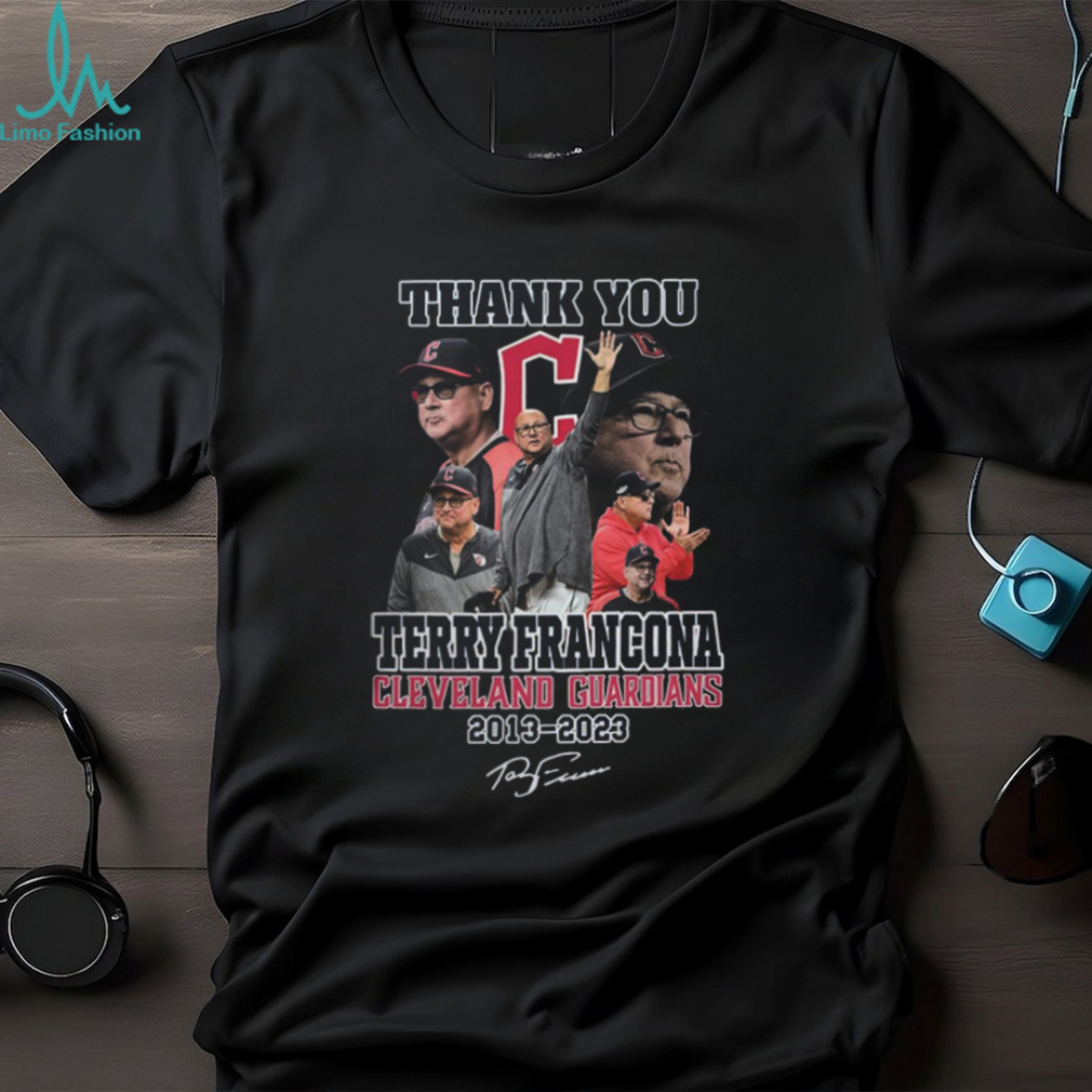 Thank You Terry Francona Cleveland Guardians 2013 2023 Shirt Thank You Terry Francona Cleveland Guardians 2013 2023 Shirt