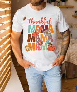 Thankful Mama Shirt Thanksgiving T Shirt