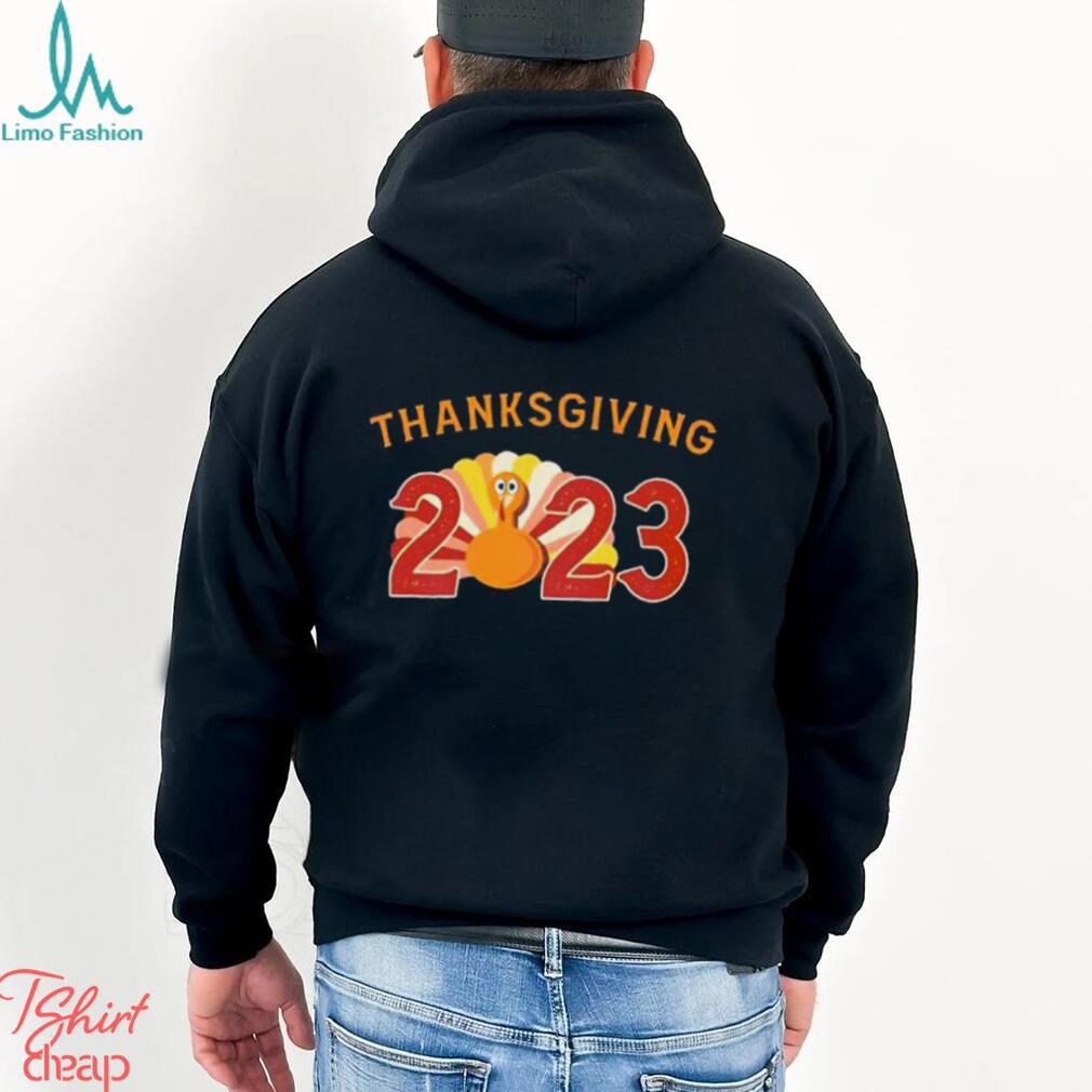 Thanksgiving 2023 T Shirt Thanksgiving 2023 T Shirt