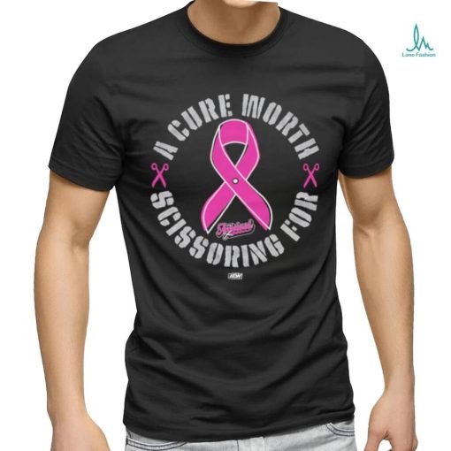 The Acclaimed A Cure Worth Scissoring For 100 Royalties Donated To The Breast Cancer Research Foundation Shirt