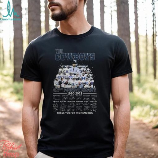 The Cowboys 63rd Anniversary 1960 – 2023 Thank You For The Memories Signatures t shirt