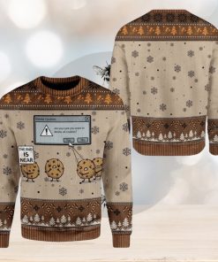 The End Is Near Delete Holiday Cookies Ugly 3D Sweater Gift For Men And Women