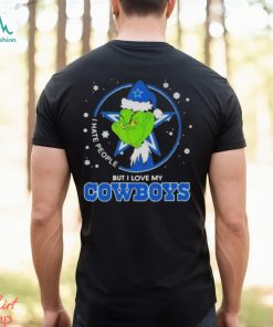 The Grinch Hate People But I Love My Dallas Cowboys Nfl 2023 Shirt