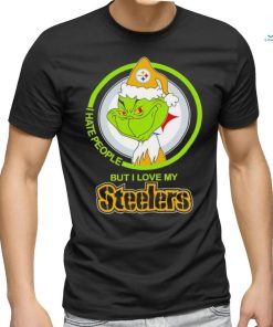 The Grinch I hate people but I love my Steelers shirt