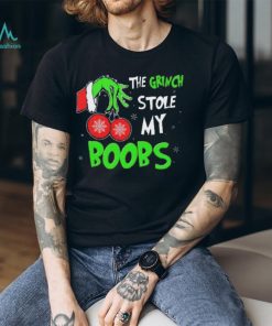 The Grinch Stole My Boobs Christmas Funny Unisex T Shirt, hoodie, sweater, long sleeve and tank top The Grinch Stole My Boobs Christmas Funny Unisex T Shirt