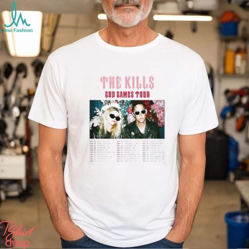 The Kills Tour 2024 Merch, God Games Tour 2024 Live Nation Shirt, The Kills Presale Code T Shirt