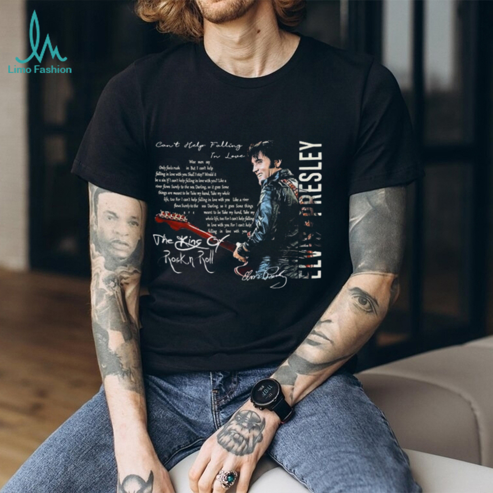 The King Of Rock N Roll Elvis Presley Shirt The King Of Rock N Roll Elvis Presley Shirt
