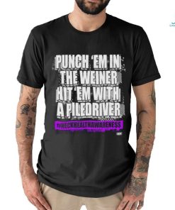 The Kingdom punch ’em in the weiner shirt