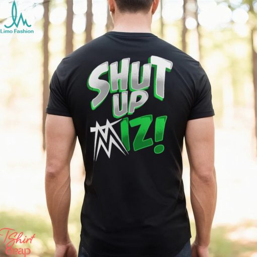 The Miz Shut Up T Shirt