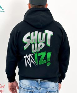 The Miz Shut Up T Shirt