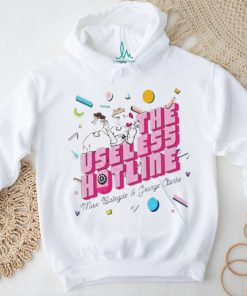 The Useless Hotline New T shirt, hoodie, sweater, long sleeve and tank top The Useless Hotline New T shirt