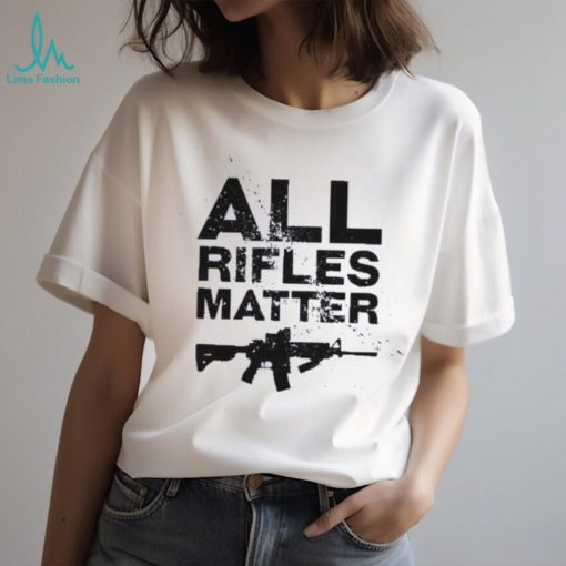 The good liars all rifles matter 2023 shirt