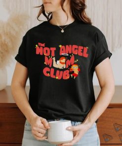The hot angel mom club shirt