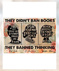 They Didn’t Ban Books They Banned Thinking Poster