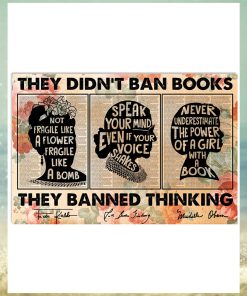 They Didn’t Ban Books They Banned Thinking Poster