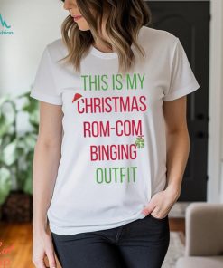 This Is My Christmas Rom Coms Outfit Shirt, Cheap Christmas Family Shirts