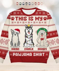 This Is My Pawjama Shirt   Christmas Gift For Dog Lover, Pet Owner   Personalized Unisex Ugly Sweater