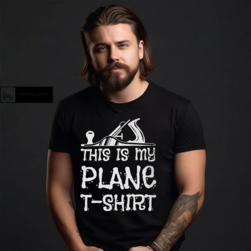 This Is My Plane T Shirt