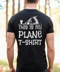 This Is My Plane T Shirt