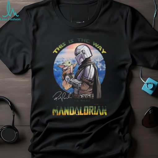 This is the way Star wars the mandalorian signatures Shirt