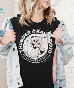Thunder kai dojo strike first no mercy shirt