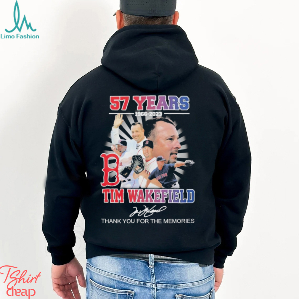 57 years 1966 2023 Tim Wakefield thank you for the memories signature  shirt, hoodie, sweater, long sleeve and tank top