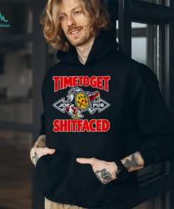 Timetoget shitfaced shirt