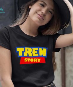 Tren Story shirt