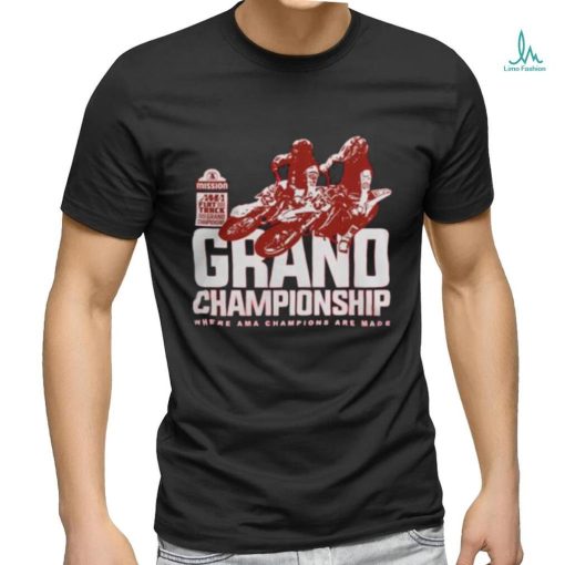 Trending Grand Championship Where Ama Champions Are Made 2023 T shirt