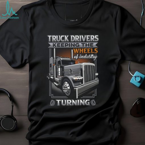 Truck Drivers Tshirt