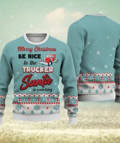 Trucker Merry Christmas Be Nice Sweater Trending For Men And Women Gift Holidays