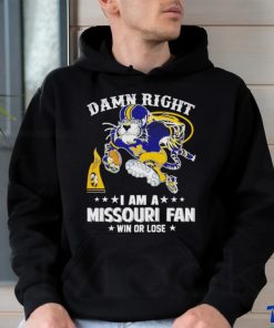 Truman the Tiger damn right I am a Missouri fan win or lose shirt