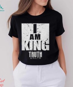 Truth Unlimited I AM King T shirt