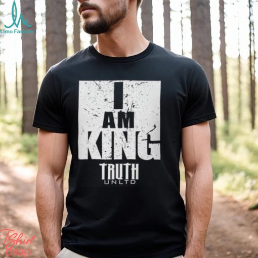 Truth Unlimited I AM King T shirt