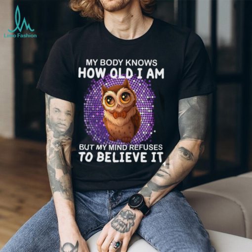 Tshirt is for girls of all ages who love owls. It’s a nice present for your girlfriend, sister, cousin, daughter, aunt, wife, mom Classic T Shirt