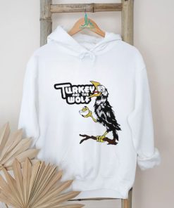 Turkey And The Wolf Crow shirt