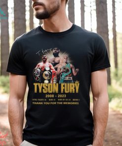 Tyson Fury 2008 – 2023 Thank You For The Memories Unisex T Shirt