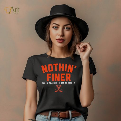UVA Football Nothin’ Finer 2023 Shirt