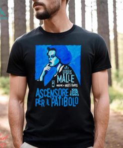 Un Film Di Louis Malle Musiche Di Miles Davis Ascensore Per Il Patibolo shirt